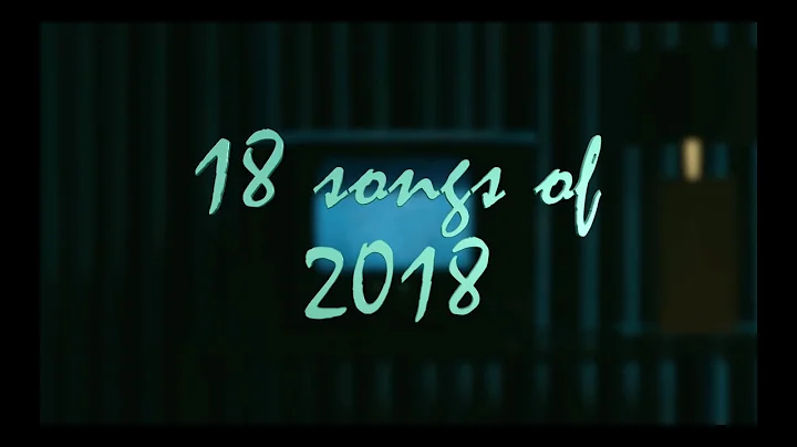 18 songs of 2018