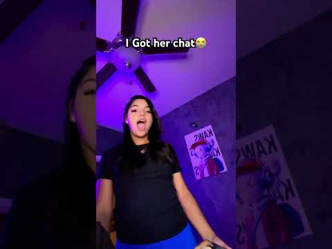 Got her chat!
