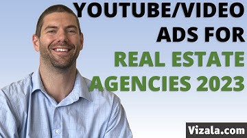 YouTube/Video Ads for Real Estate Agencies 2023 | Best Practices