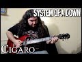 System of a down - Cigaro (Cover)