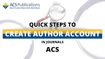 ✔✔ Quick steps to create author account in Journal - ACS Publisher ✔✔