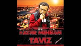 1 - Kadir Mihran - Bir Hevestin [Dj Murat Güven]