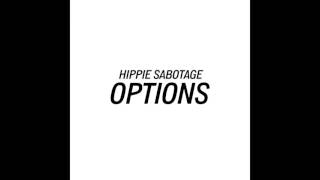 Hippie Sabotage - \