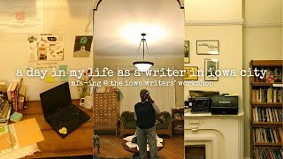 a day in my life at the iowa writers’ workshop🔆 | creative writing mfa