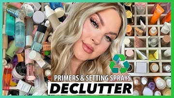 DECLUTTER MY PRIMERS & SETTING SPRAYS WITH ME 🤤 organising my collection