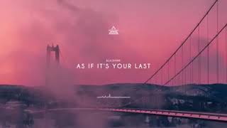 As If Its Your Last - Piano Cover