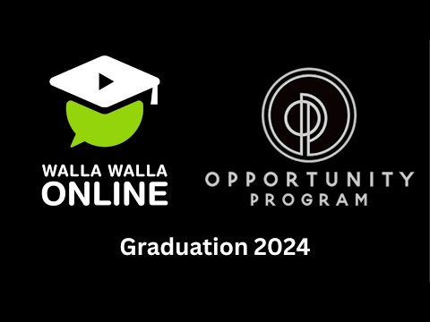 Walla Walla Online & Opportunity Program Graduation 2024