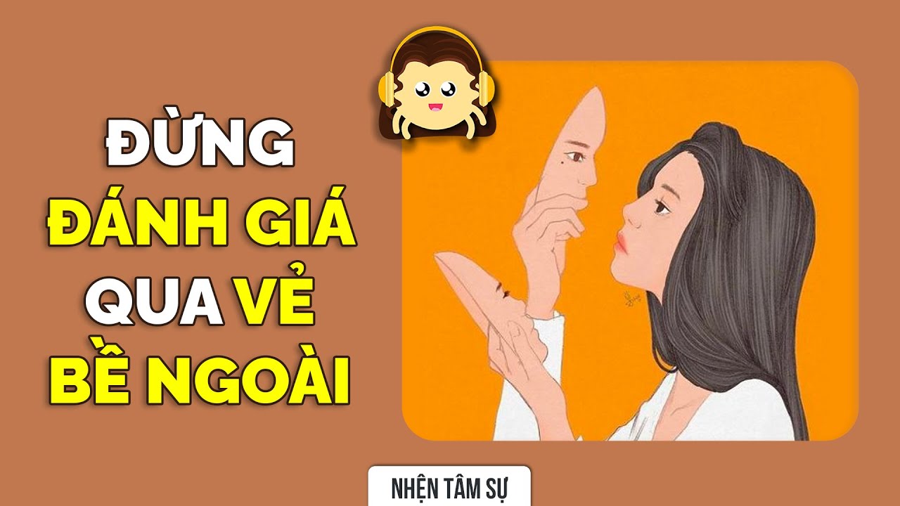 Tôi không thích mình được khen xinh (P2) | Nhện tâm sự... - youtube