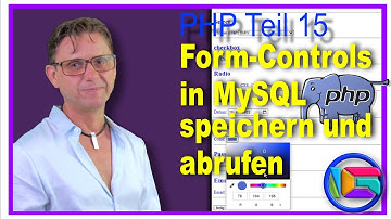 PHP  Teil 15,  MySQL: Ein- und Ausgabe der Controls für Textareas, Select, Checkboxen, Radio etc.