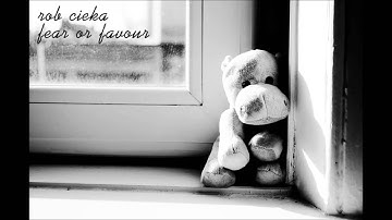 Rob Cieka - Fear Or Favour (1999)