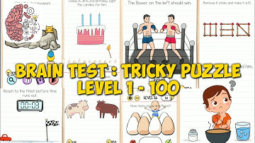 Brain Test : Tricky Puzzles Level 1 - 100 by Unico Studio | Android Walkthrough