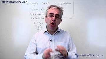 How takeovers work - MoneyWeek Videos