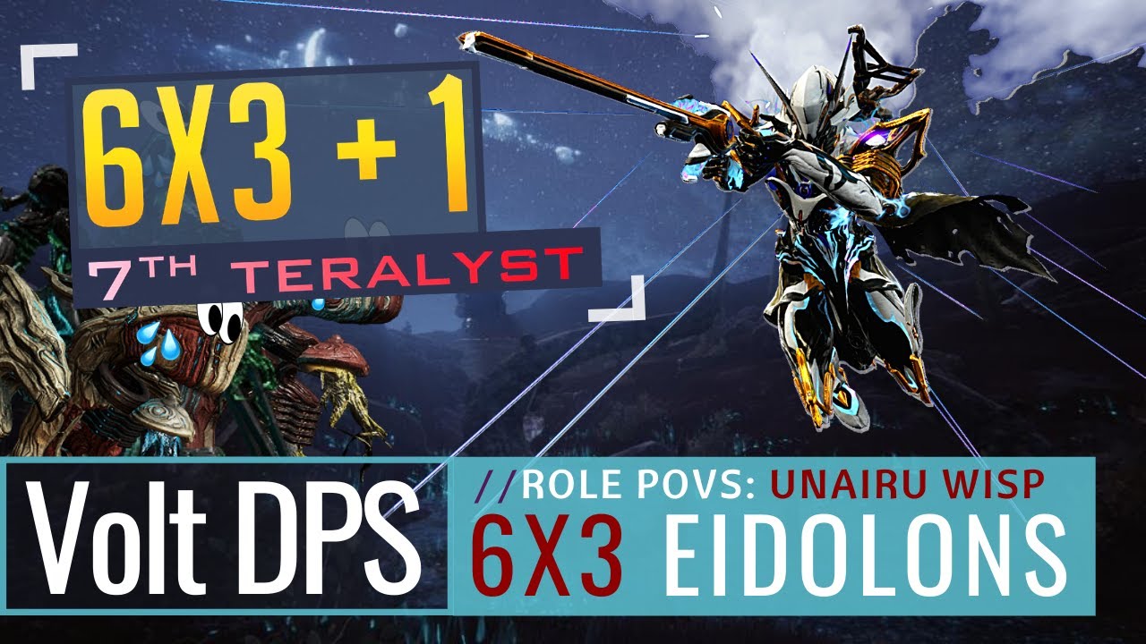 Warframe Eidolons 6x3 1 Dps Volt Pov 6 Hydrolysts 19 Eidolons Captured