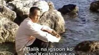 Video thumbnail of "igsoon balik na (echomale gospel singers) vol.1"