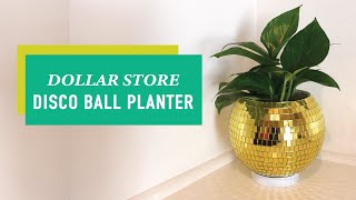 DIY Disco Ball Planter | Easy Dollar Store Craft
