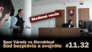 Spor Várady vs Slovaktual ako súd bezprávia a svojvôle (krátka verzia) #11.32
