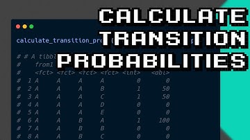 Calculating Transition Probabilities Explained Simply