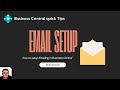 Email Setup  - Dynamics 365 Business Central (2021)