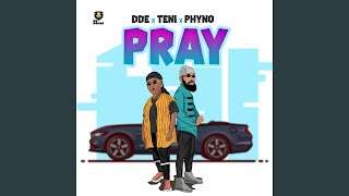 Pray (feat. Teni & Phyno) chords