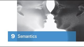 The Study of Language - Chapter 9: Semantics