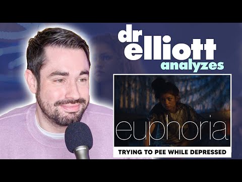 Doctor Reacts To Euphoria | Psychiatrist Analyzes Trying To Pee While Depressed | Dr Elliott