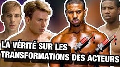 Vérité sur les transformations des acteurs hollywoodiens !