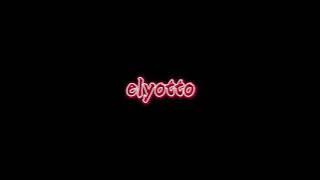ElyOtto-Sugarcrash! (Lyric edit)
