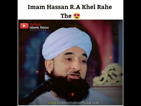 Imam Hassan R.A || WhatsApp Status || Raza Saqib Mustafai || islamic Status Official || #78