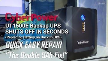 CyberPower UT1500E - Repair/Replacing UPS Battery