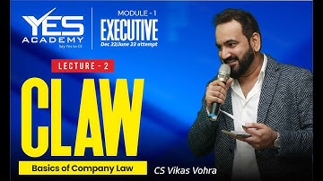 CS Executive Company Law – Basics of Company Law (Lecture 2) | Dec22/June23 Attempt | CS Vikas Vohra