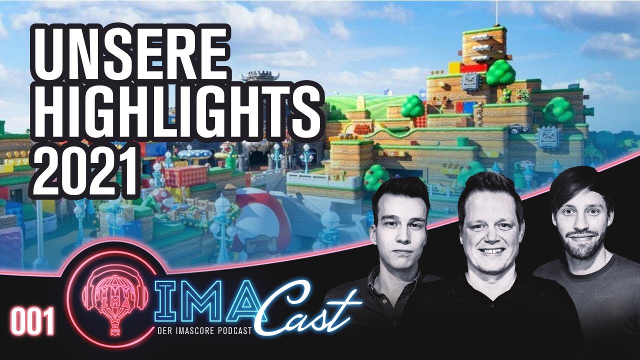 IMAcast 001 - Unsere Highlights 2021 (DE)
