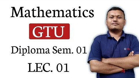 Mathematics for Diploma semester-01 | GTU | L-01