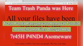 Remove Trash Panda Ransomware [.monochrome Files Restore] screenshot 3