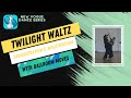 Twilight waltz new vogue dance