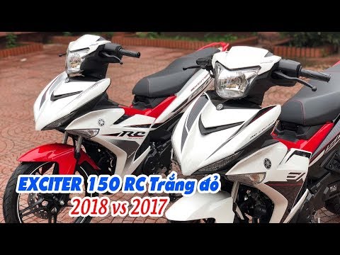 Yamaha Exciter 150 RC 2018 vs 2017 Trắng Đỏ ▶ So sánh và đánh giá chi tiết sự thay đổi!