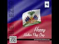 Happy Haitian Flag Day 🇭🇹 #HaitianFlagDay "Liberty, in the name of Jesus!"