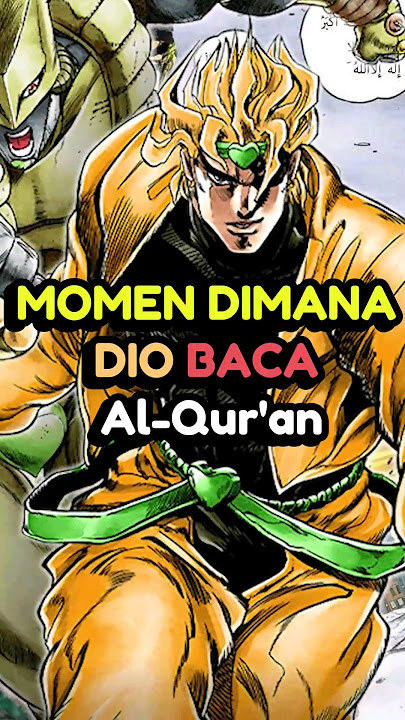 Dio Baca Al-Qur'an  #anime #reviewanime #jojo