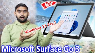 Microsoft Surface Go 3 With Pre Installed Windows 11 Launched in India