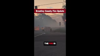 ‘Unpredictable’ Brantley County fire could shift in moments, officials warn