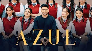 GURU RANDHAWA - "AZUL" MV
