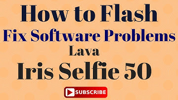 How to Flash or Fix Software Problems in LAVA Selfie 50 लॉक रिसेट और सॉफ्टवेयर अपडेट कैसे करते है ?