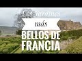 Los Jardines más bellos de Francia | Viaje en carretera por Francia y Cataluña #3