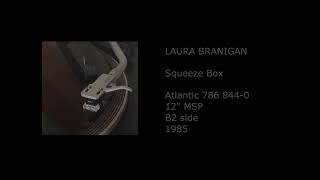 LAURA BRANIGAN - Squeeze Box - 1985