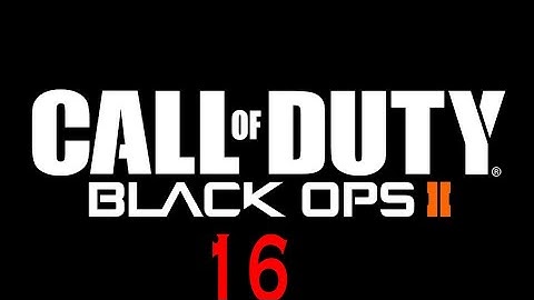 End | Call Of Duty Black Ops 2 Part 16