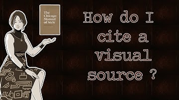 How to Cite a Visual or Material Source | Chicago-Style Referencing for History