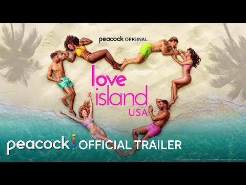 Love Island USA | Season 5 | Official Trailer | Peacock Original