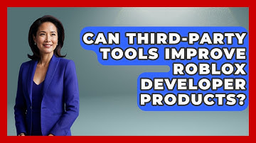 Can Third-party Tools Improve Roblox Developer Products? - Open World Tycoons