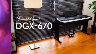 Yamaha Digital Piano DGX-670 Overview (Full Version)
