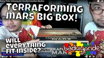 Baduy Pride: Unboxing the Terraforming Mars Big Box (Ep. 214)