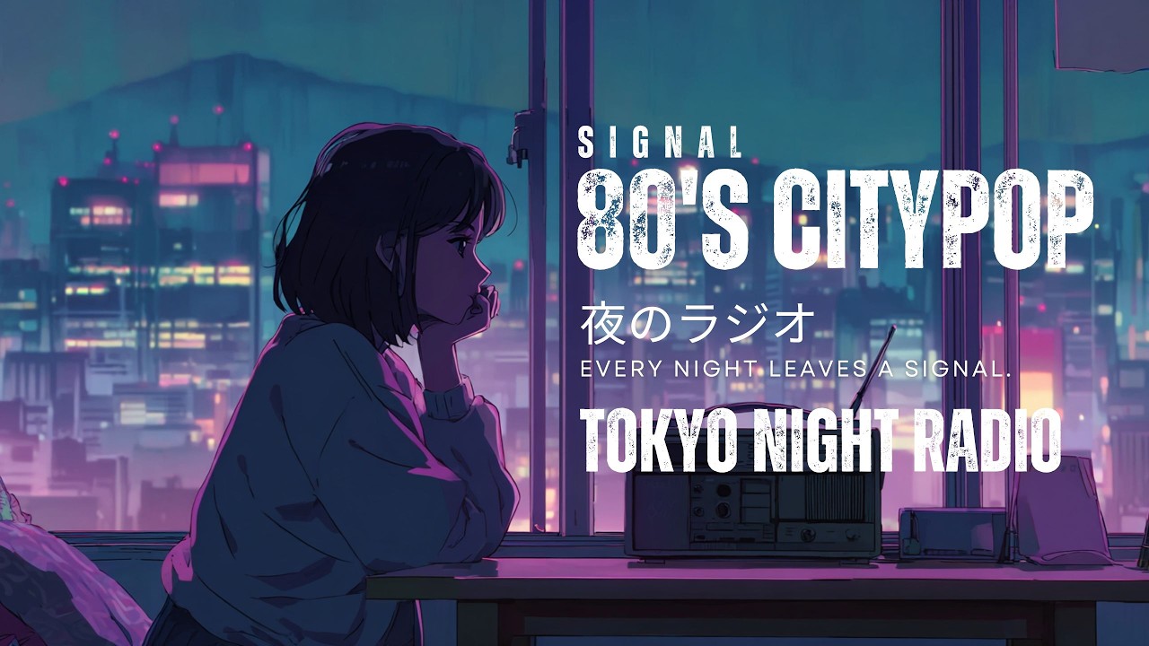 80s Japanese City Pop – Tokyo Night Radio | Night Mix Playlist | 夜のラジオ